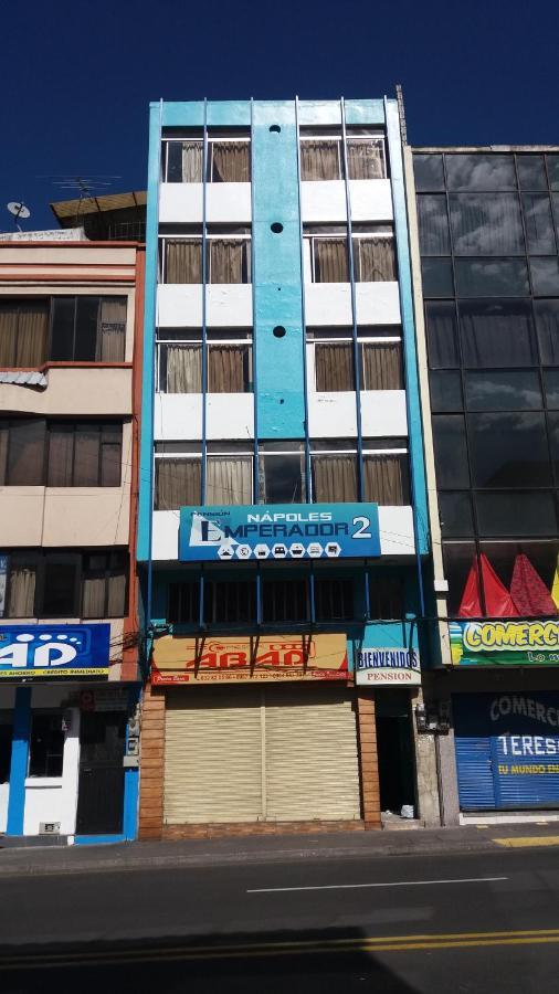 Napoles Emperador II Hotel Ambato Bagian luar foto